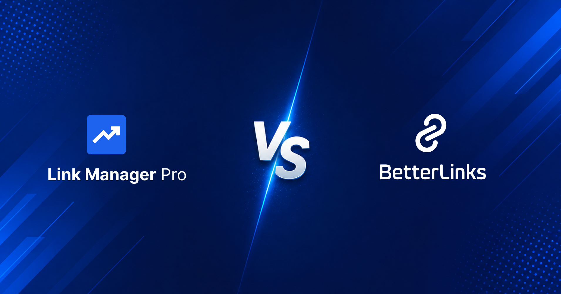 Link Manager Pro vs BetterLinks